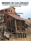 Mining in Colorado - Book