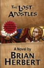 The Lost Apostles : Book 2 of the Stolen Gospels - Book