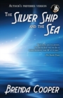 The Silver Ship and the Sea - Book