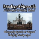 Reindeer & Mermaids, A Kid's Guide To Helsinki Finland - Book