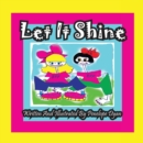 Let It Shine - Book