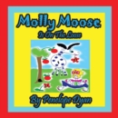 Molly Moose Is on the Loose - Book