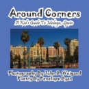 Around Corners---A Kid's Guide to Malaga, Spain - Book
