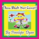 Thou Shalt Not Covet! - Book
