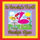 In Gracie's Yard! - Book
