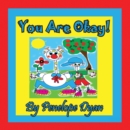 You Are Okay! - Book