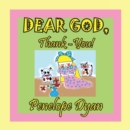 Dear God, Thank-You! - Book