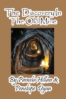 The Discovery in the Old Mine - Book