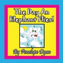 The Day an Elephant Flies! - Book