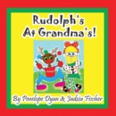 Rudolph's at Grandma's! - Book