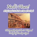 Nash's House! a Kid's Guide to the House Named for Nash - Book