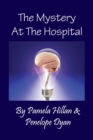 The Mystery at the Hospital - Book