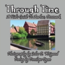Through Time -- A Kid's Guide to Aarhus, Denmark - Book