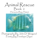 Animal Rescue, Book 2, Hanauma Bay, Hawaii - Book