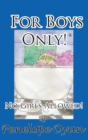 For Boys Only! No Girls Allowed! - Book