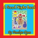 A Good Night Book - Book