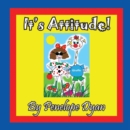 It's Attitude! - Book