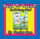 Need or Greed? and a Caring Heart - Book
