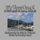 It's Your Song! a Kid's Guide to Cairns, Australia - Book