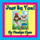 Just Be You! - Book