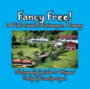 Fancy Free! a Kid's Guide to Geiranger, Norway - Book