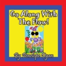 Go Along with the Flow! - Book