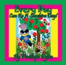 Every Day Can Be A Sunshine Day! - Book