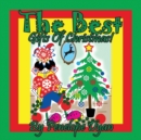 The Best Gifts Of Christmas! - Book