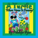 A Turtle Whose Name Is Tommy - Book