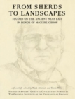 From Sherds to Landscapes : Studies on the Ancient Near East in Honor of McGuire Gibson - Book