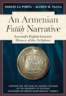 An Armenian Futuh Narrative : Lewond's Eighth-Century History of the Caliphate - Book