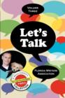 Let's Talk, Florida Writers Association -Volume Three - Book