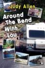 Around the Bend with Lou - Book