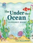 The Under the Ocean Alphabet Book - Book