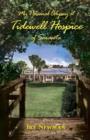 My Personal Odyssey at Tidewell Hospice of Sarasota - Book