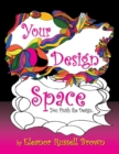 Your Design Space : You Finish the Design - Book
