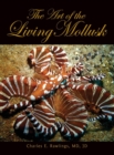 The Art of Living Mollusks - Book