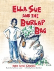 Ella Sue and the Burlap Bag - Book