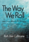 The Way We Roll, Now Comes Mitochondrial Myopathy a disease you never knew you had - Book