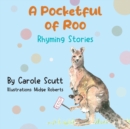 A Pocketful of Roo, Rhyming Stories - Book