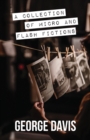 A Collection of Micro and Flash Fictions - Book