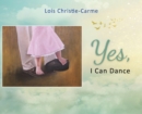 Yes, I Can Dance - Book