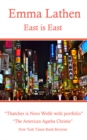 East is East : An Emma Lathen Best Seller - eBook
