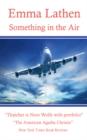 Something in the Air : An Emma Lathen Best Seller - eBook