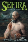 Sefira and Other Betrayals - Book