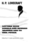 Letters with Donald and Howard Wandrei and to Emil Petaja - Book