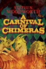 A Carnival of Chimeras - Book
