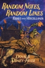 Random Notes, Random Lines : Essays and Miscellanea - Book