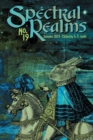 Spectral Realms No. 19 : Summer 2023 - Book