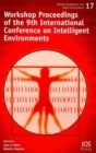 Workshop Proceedings of the 9th International Conference on Intelligent Environments - Book